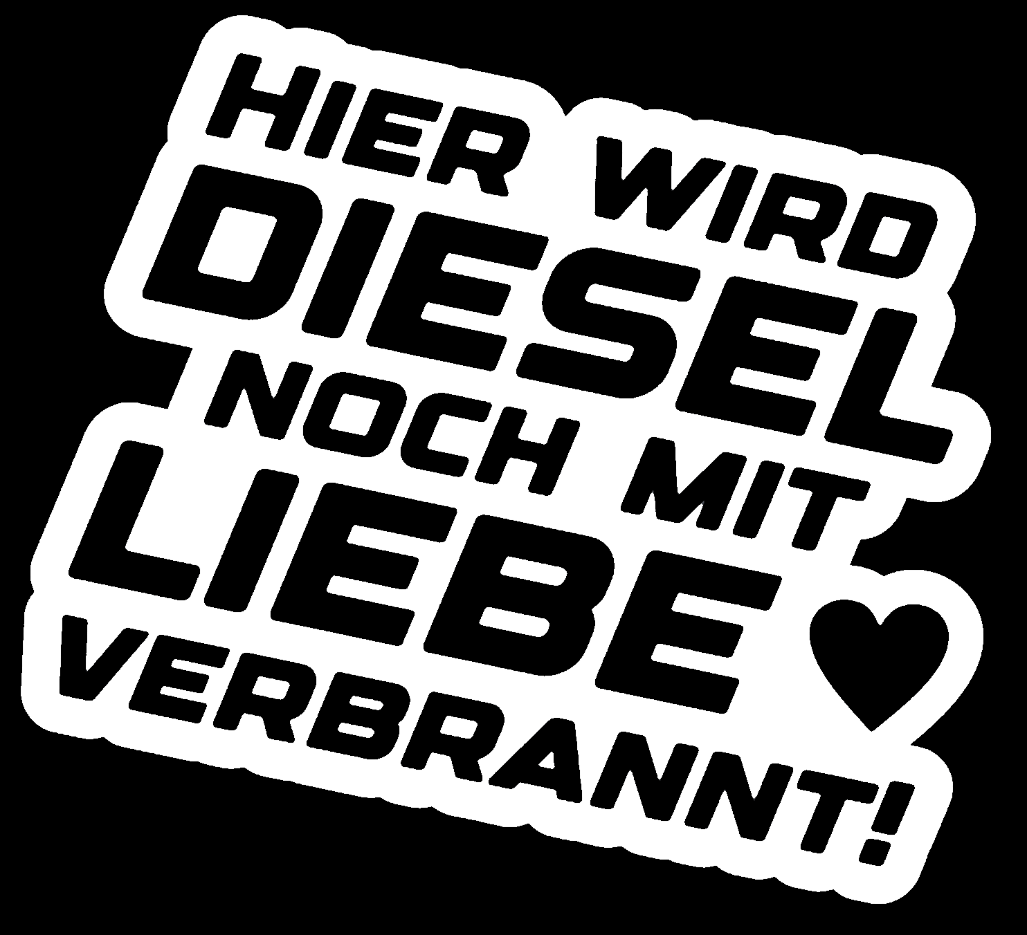 Hier wird Diesel noch mit Liebe verbrannt